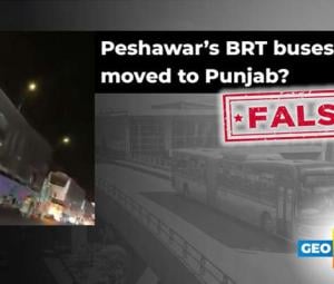 Fact-check: Are Peshawar's BRT buses being moved to Punjab?