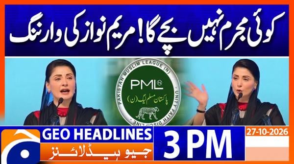 Geo News Headlines 3 PM | 27th Oct 2026